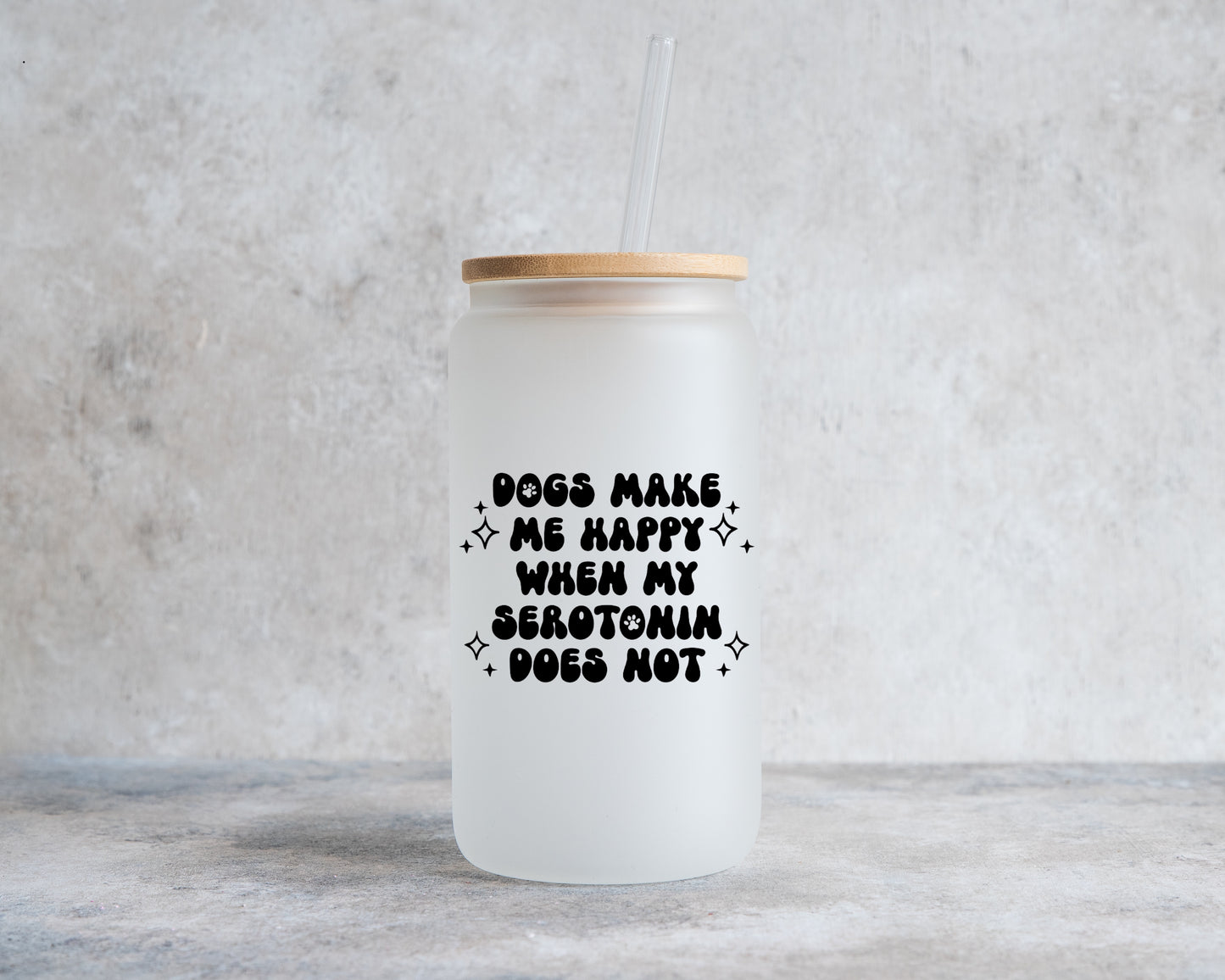 Dogs Make Me Happy Glass Can