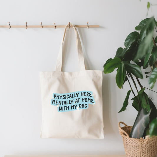 Physically Here Tote