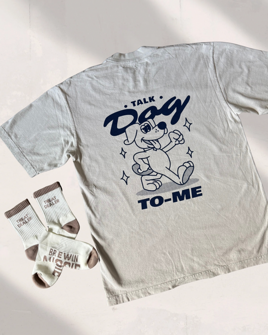Talk Dog To Me Tee